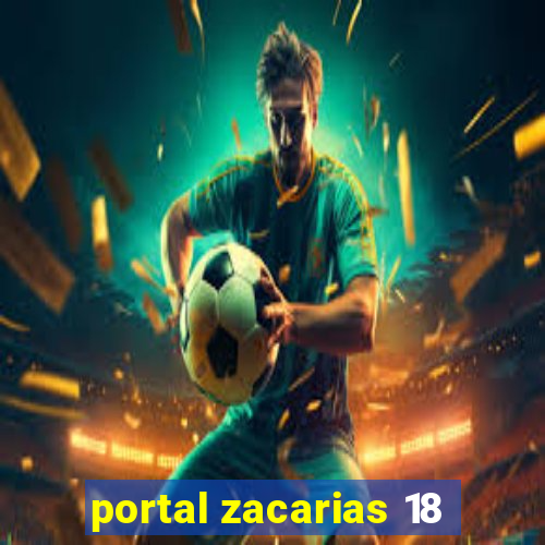 portal zacarias 18